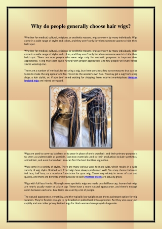 Why do people generally choose hair wigs?