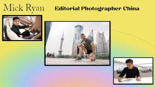 Editorial Photographer China