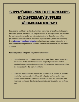 Supply medicines to pharmacies by dispensary supplies wholesale market