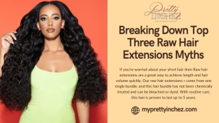 Breaking Down Top Three Raw Hair Extensions Myths