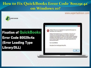 How to Fix QuickBooks Error Code '80029c4a' on Windows 10?