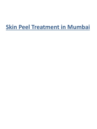 Skin Peel Treatment in Mumbai