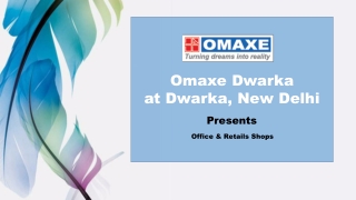 Omaxe Project Dwarka Location Map in Delhi