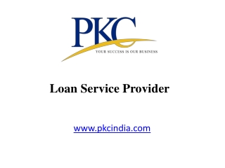 Everything You Should Know About Loan Service Providers In India