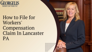 How to File for Workers' Compensation Claim In Lancaster PA