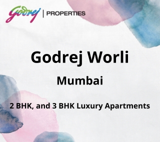 Godrej Worli Mumbai | E-Brochure