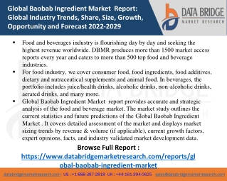 Global Baobab Ingredient Market: Industry Analysis and Forecast (2022-2028)