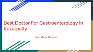 Best Doctor For Gastroenterology In Kukatpally