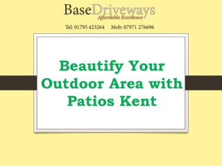 Beautify Your Outdoor Area with Patios Kent