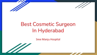 Best Cosmetic Surgeon in Hyderabad