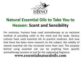 Natural Essential Oils to Take You to Heaven: Scent and Sensibility