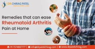 Home Remedies for Rheumatoid Arthritis Pain Relief | Dr. Chirag Patel