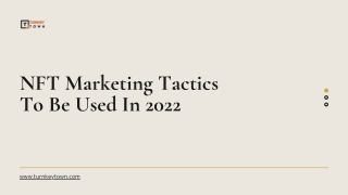 NFT Marketing Tactics To Be Used In 2022