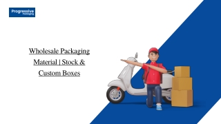 Wholesale Packaging Material Stock & Custom Boxes