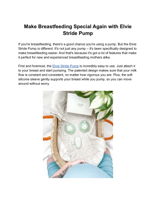 Make Breastfeeding Special Again with Elvie Stride Pump