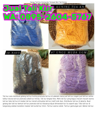Ô895-2ᏮÔ4-5ᜪᏮᜪ (WA) Tali Kur Kuning Artinya Harga Tali Kur Taruna