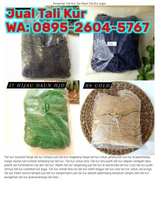 Ô895-2ϬÔԿ-57Ϭ7 (WA) Toko Tali Kur Madiun Jual Tali Kur Pekanbaru