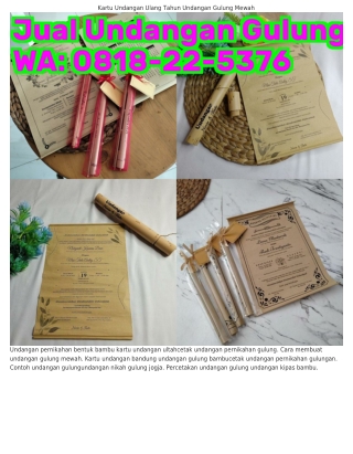 ౦818~22~5౩ᜪϬ (WA) Undangan Gulung Surat Undangan Pernikahan Gulung