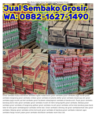 0882_1627_1Կ90 (WA) Grosir Sembako Tegal Loker Di Toko Grosir Sembako