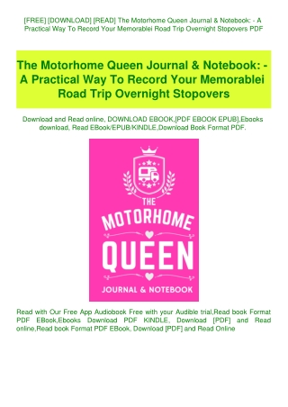 [FREE] [DOWNLOAD] [READ] The Motorhome Queen Journal & Notebook - A Practical Way To Record Your Mem