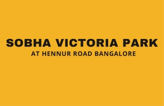 Sobha Victoria Park Hennur Road Bangalore E brochure