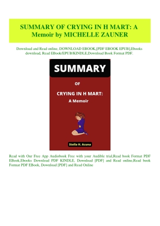 (READ-PDF!) SUMMARY OF CRYING IN H MART A Memoir by MICHELLE ZAUNER ebook