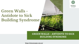 Green Walls – Antidote To Sick Building Syndrome