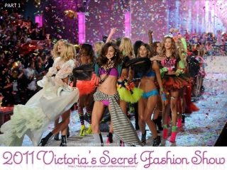 VS Fashion Show 2011 part 1