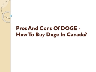 Pros And Cons Of DOGE - How To Buy Doge In Canada?