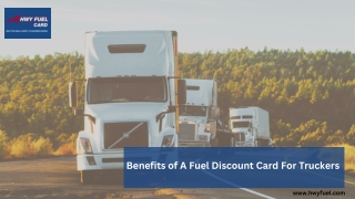 Benefits of A Fuel Discount Card For Truckers