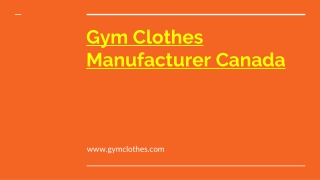 Gym Clothes Manufacturer Canada