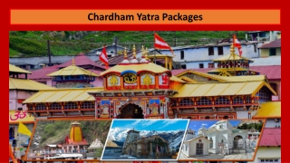 Chardham Yatra - Peacefull High Altitude Pilgrimage