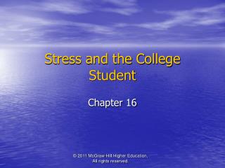 Stress and the College Student