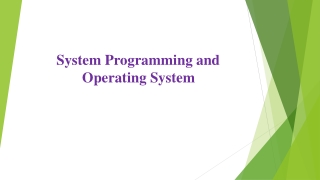 System Programming and Operating System