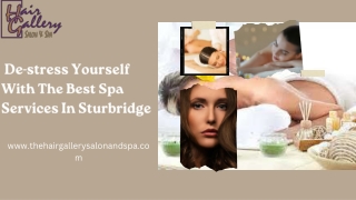 De-stress Yourself With The Best Spa Services In Sturbridge