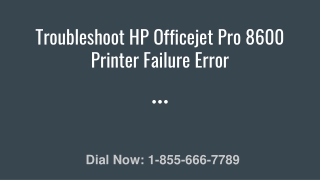 Troubleshoot HP Officejet Pro 8600 Printer Failure Error