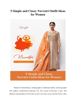 5 Simple and Classy Navratri Outfit Ideas for Women