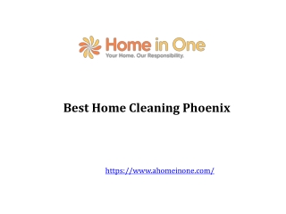 Best Home Cleaning Phoenix
