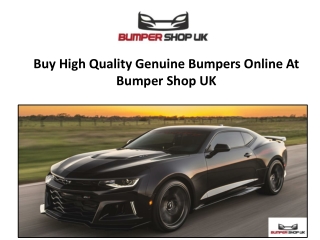 Buy High Quality Genuine Bumpers Online At Bumper Shop UK