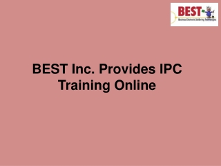 BEST Inc. Provides IPC Training Online