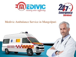 Book the Quick Ambulance Service in Mangolpuri