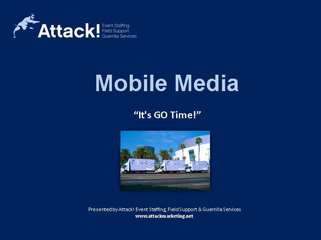 Non-Tradional Marketing Case Study: Mobile media