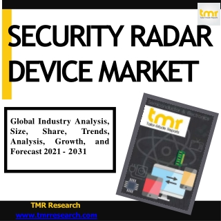 Security Radar Device - Current and Future Threats