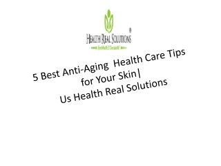 Best Anti-Aging  Health Care Tips for Your Skin