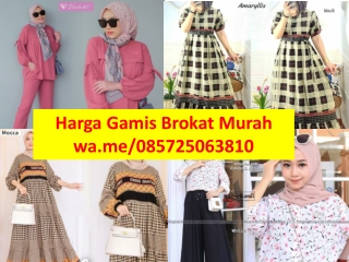 Harga Gamis Brokat 085725063810