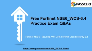 Fortinet NSE6_WCS-6.4 Exam Dumps