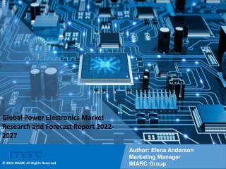 Power Electronics Market PDF: Industry Overview, Growth Rate & Forecast 2022-27