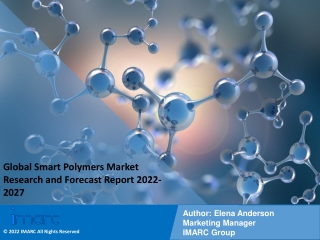 Smart Polymers Market PDF: Industry Overview, Growth Rate and Forecast 2022-27