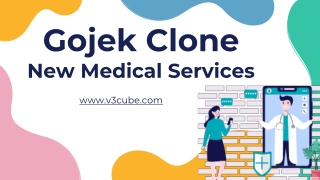 All New Medical Services with Gojek Clone App