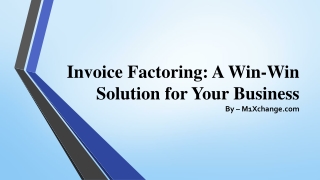 Invoice Factoring A Win-Win Solution for Your Business